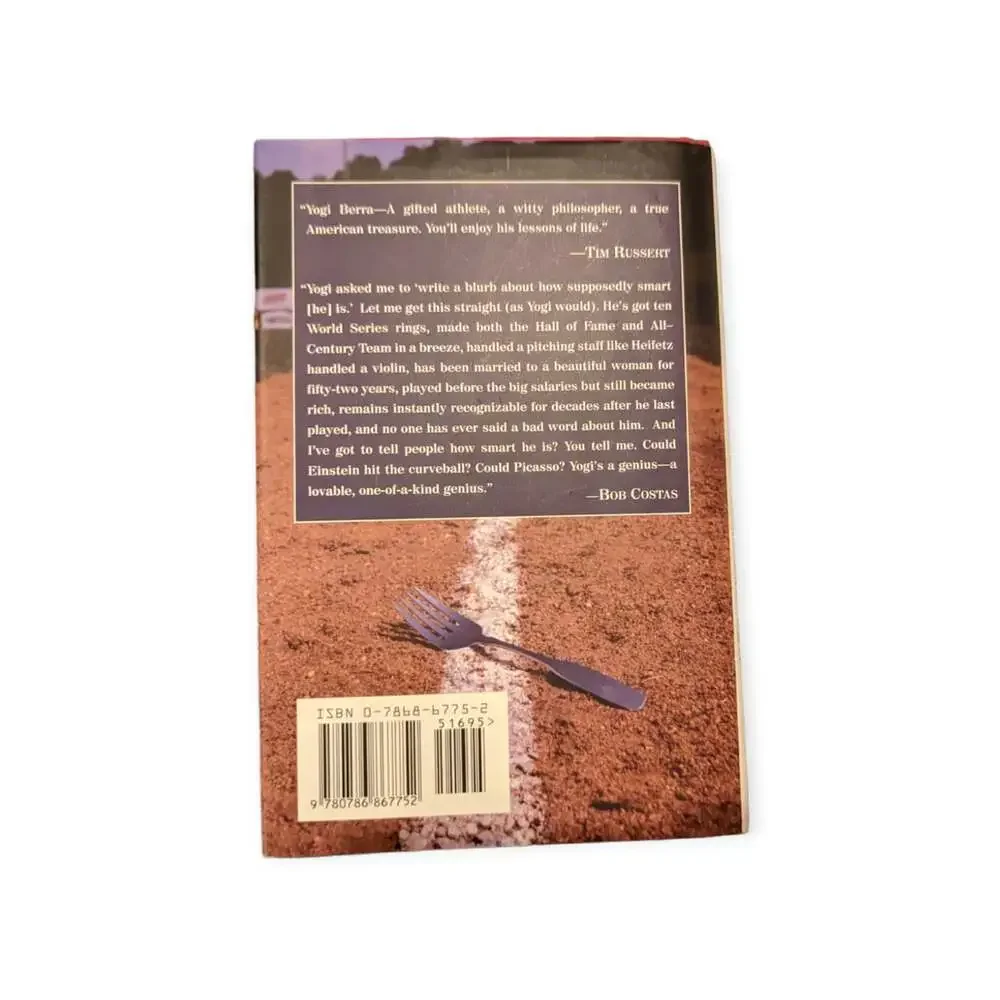 When You Come to a Fork in the Road, Take It! by Yogi Berra Hardcover Book